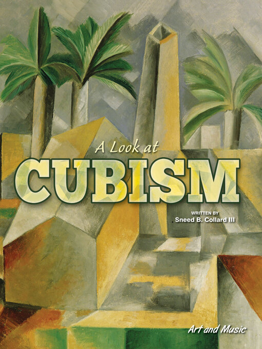 Title details for A Look at Cubism by Sneed Collard - Available